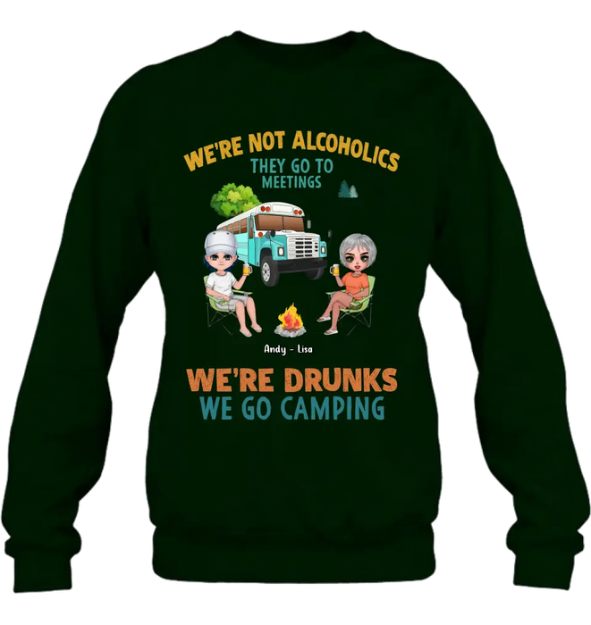 Custom Personalized Camping Shirt/Hoodie - Upto 6 People - Gifts Idea for Friends/Camping Lovers - We're Not Alcoholics