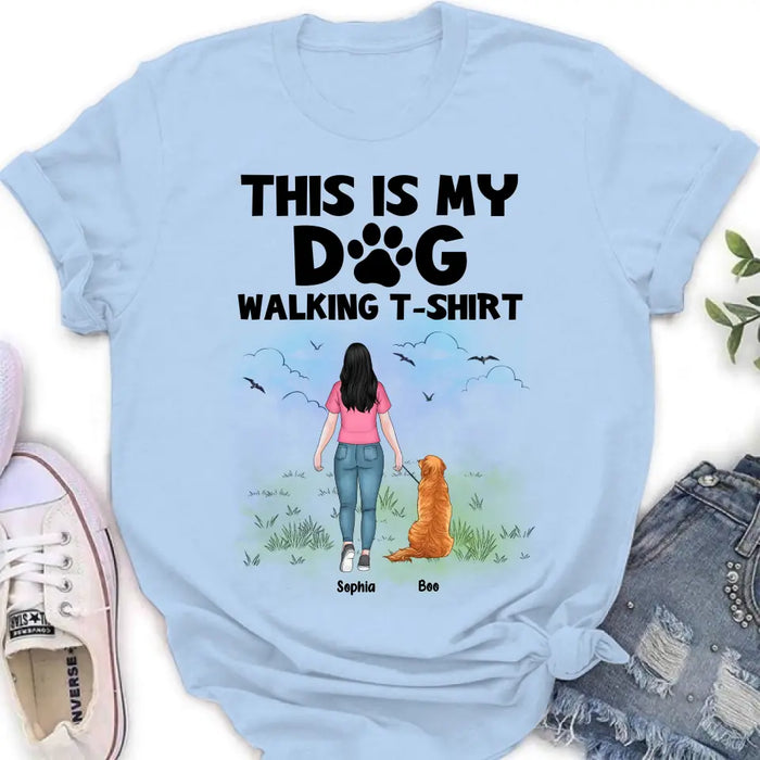 Custom Personalized Dog Shirt/Hoodie - Upto 4 Dogs - Gift Idea For Dog Lovers - This Is My Dog Walking T-Shirt