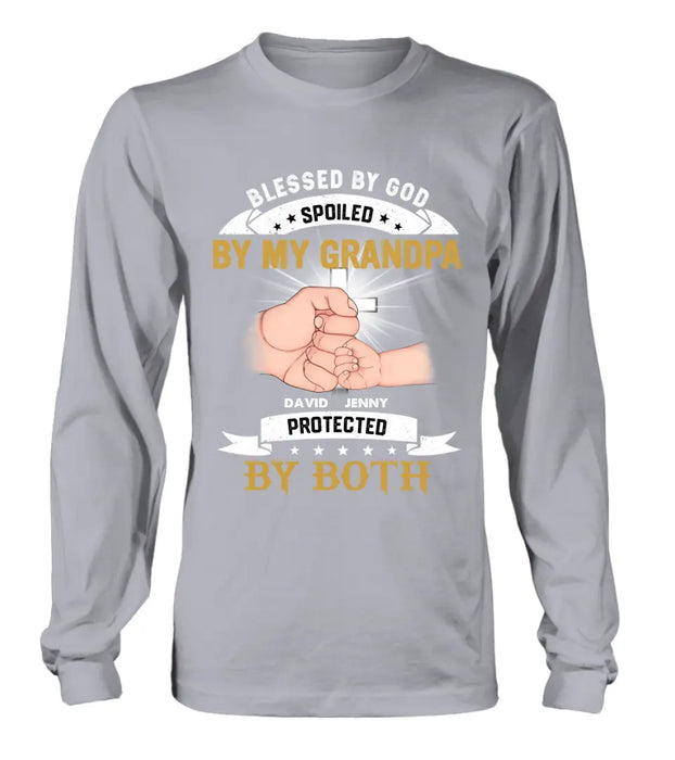 Personalized Grandkids Shirt/Hoodie - Up to 5 Kids - Gift Idea For Grandma/Grandpa - Blessed By God Spoiled By My Grandpa Protected By Both