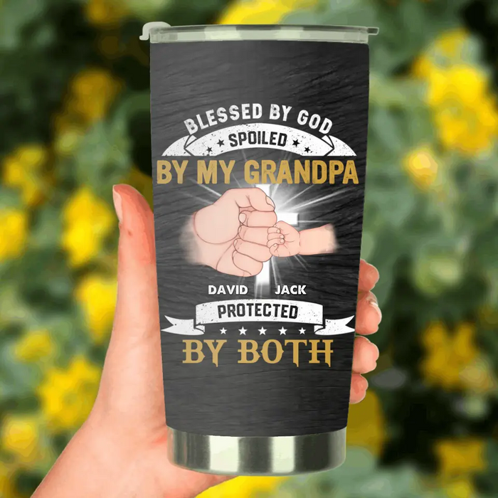 Custom Personalized Grandkids Tumbler - Upto 5 Kids - Gift Idea For Grandma/Grandpa - Blessed By God Spoiled By My Grandpa Protected By Both