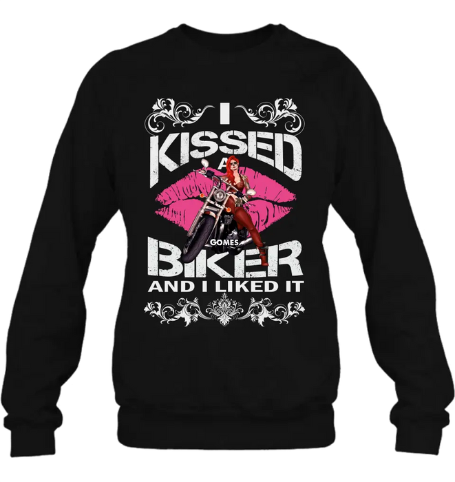 Custom Personalized Biker Shirt/Hoodie - Gift Idea For Biker/Motorcycle Lovers - I Kissed A Biker And I Liked It