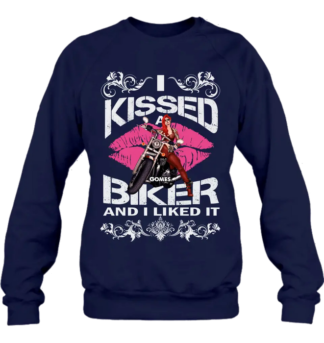 Custom Personalized Biker Shirt/Hoodie - Gift Idea For Biker/Motorcycle Lovers - I Kissed A Biker And I Liked It