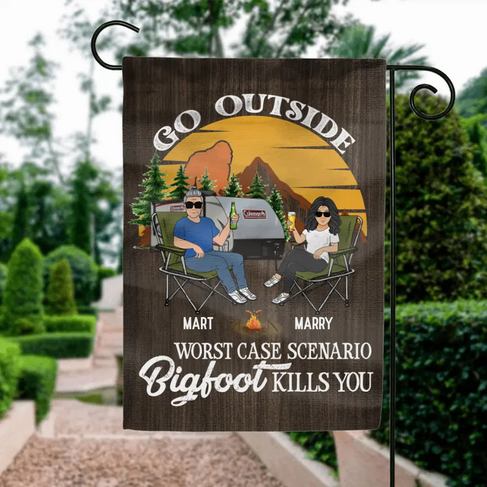 Custom Personalized Couple Camping Flag Sign - Gift Idea For Camping Lover - Go Outside Worst Case Scenario Bigfoot Kills You