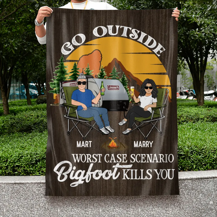 Custom Personalized Couple Camping Flag Sign - Gift Idea For Camping Lover - Go Outside Worst Case Scenario Bigfoot Kills You