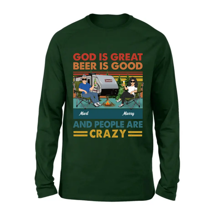 Custom Personalized Camping Shirt/Hoodie - Gift Idea For Camping Lover - God Is Great Beer Is Good And People Are Crazy