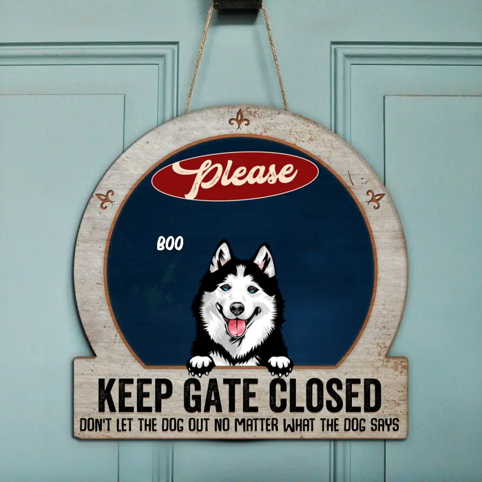 Custom Personalized Dog Wooden Sign - Upto 6 Dogs - Gift Idea For Dog Lovers - Please Keep Gate Closed