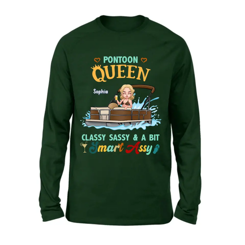 Personalized Pontoon Queen Shirt/Hoodie - Best Gift Idea For Pontoon Lovers - Pontoon Queen Classy Sassy & A Bit Smart Assy