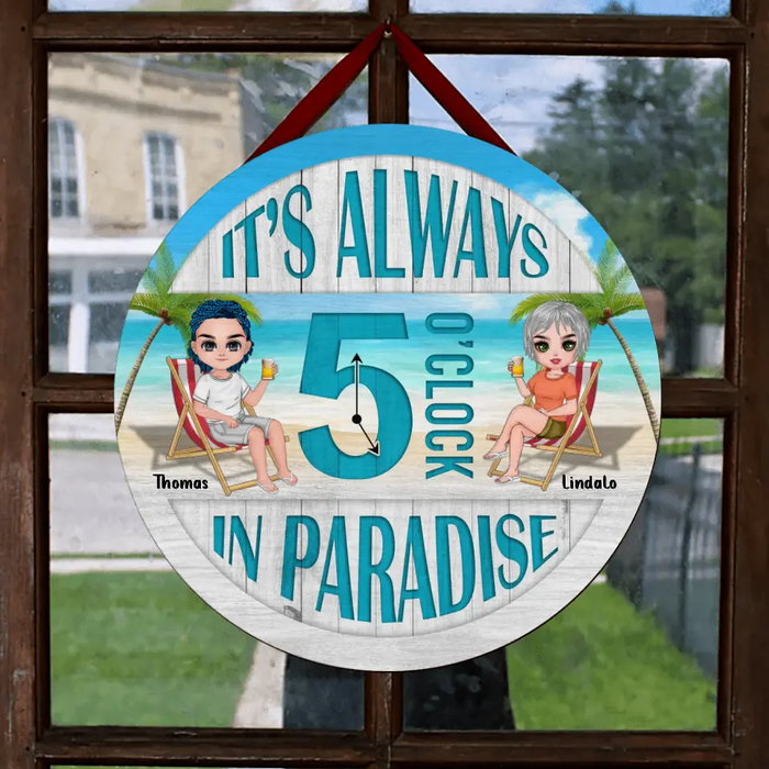 Custom Personalized Beach Couple Door Sign - Gift For Beach Lovers/Couple - It's Always 5 O' Clock In Paradise