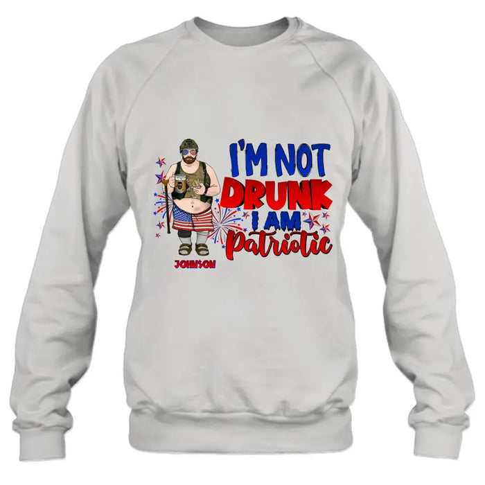 Custom Personalized Veteran Shirt/Hoodie - Gift Idea For Veteran/ Independence Day - I'm Not Drunk I Am Patriotic