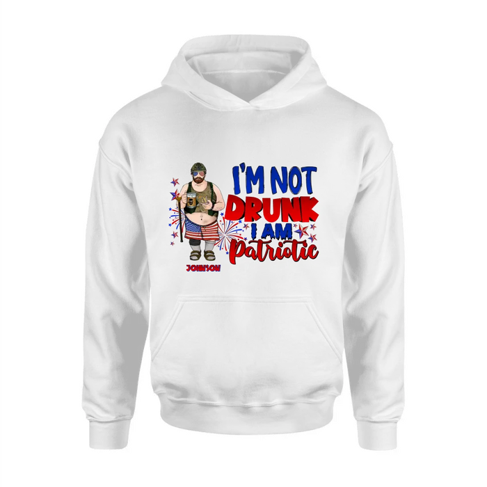 Custom Personalized Veteran Shirt/Hoodie - Gift Idea For Veteran/ Independence Day - I'm Not Drunk I Am Patriotic