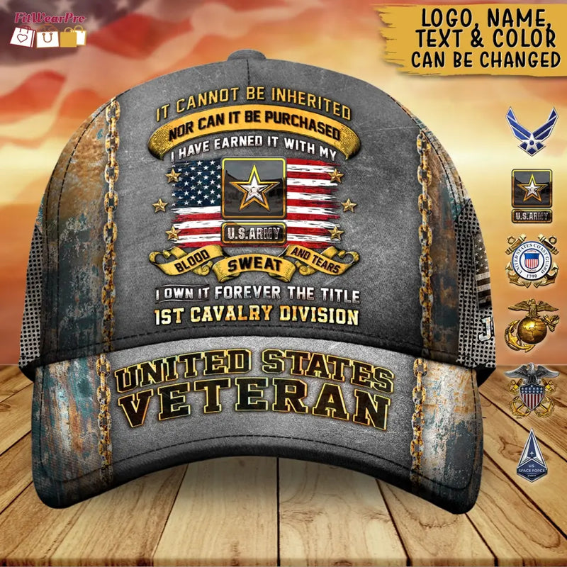 Personalized United States Veteran Baseball Cap - Gift Idea For Veteran/Birthday/Independence Day Gift - It Cannot Be Inherited Nor Can It Be Purchased