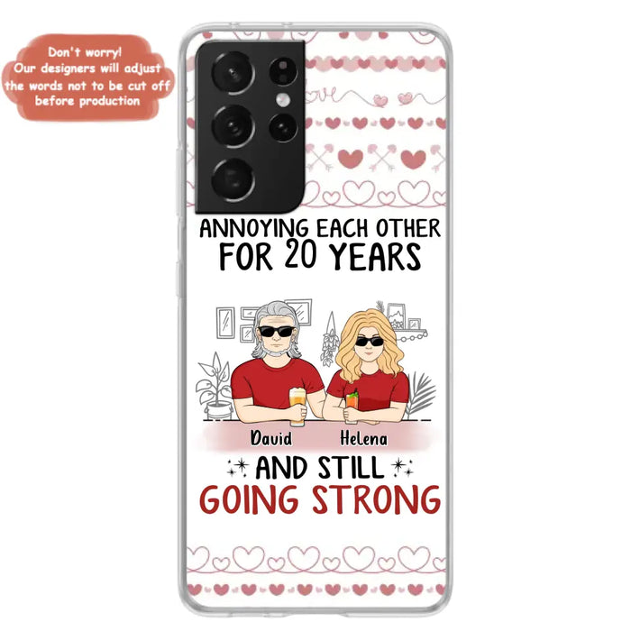 Custom Personalized Couple Phone Case - Best Gift Idea For Couple/Husband/Father's Day - Annoying Each Other For 20 Years And Still Going Strong - Case For iPhone/Samsung