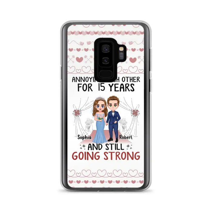 Custom Personalized Chibi Couple Phone Case - Best Gift Idea For Couple/Husband/Father's Day - Annoying Each Other For 15 Years And Still Going Strong - Case For iPhone/Samsung