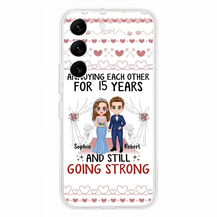 Custom Personalized Chibi Couple Phone Case - Best Gift Idea For Couple/Husband/Father's Day - Annoying Each Other For 15 Years And Still Going Strong - Case For iPhone/Samsung