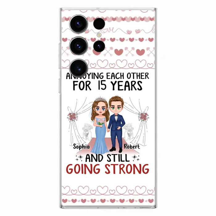 Custom Personalized Chibi Couple Phone Case - Best Gift Idea For Couple/Husband/Father's Day - Annoying Each Other For 15 Years And Still Going Strong - Case For iPhone/Samsung