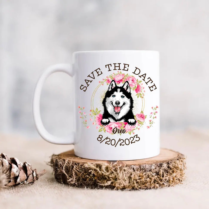 Personalized Pet Wedding Coffee Mug - Gift Idea For Pet Lovers/ Wedding/ Anniversary - Save The Date