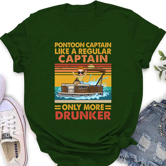 Custom Personalized Pontoon Captain Shirt/Hoodie - Best Gift Idea For Pontoon Lover - Pontoon Captain Like A Regular Captain Only More Drunker