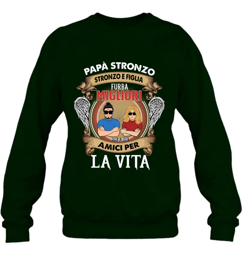 T-Shirt Personalizzata Per Papà E Figlia/Manica Lunga/Felpa/Felpa Con Cappuccio - Idea Regalo Per La Festa Del Papà - Stronzo Papà E Figlia Intelligente Migliori Amici Per La Vita - Italian Version