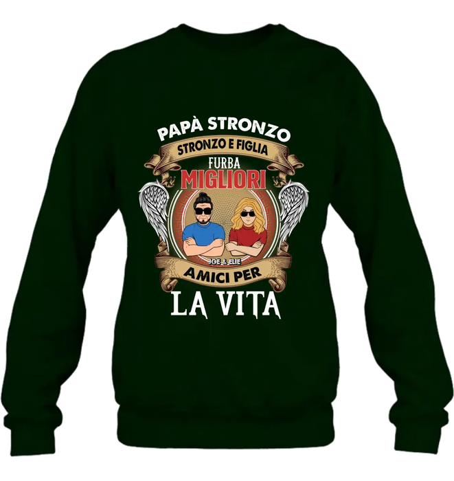 T-Shirt Personalizzata Per Papà E Figlia/Manica Lunga/Felpa/Felpa Con Cappuccio - Idea Regalo Per La Festa Del Papà - Stronzo Papà E Figlia Intelligente Migliori Amici Per La Vita - Italian Version