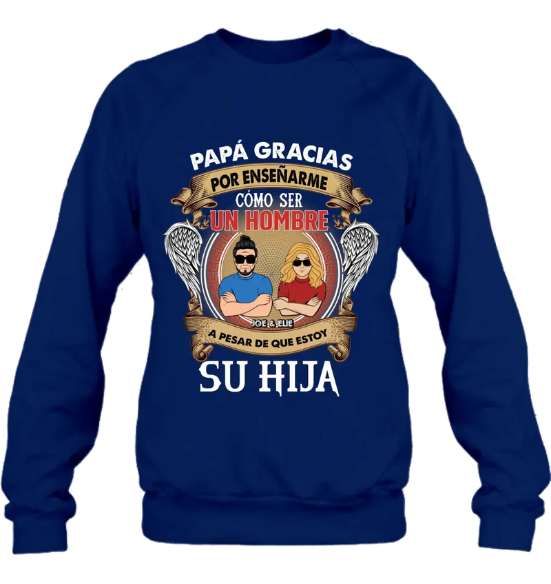 Personalized T-shirt/Long Sleeve / Sweatshirt / Hoodie for Father's day - Spanish Version