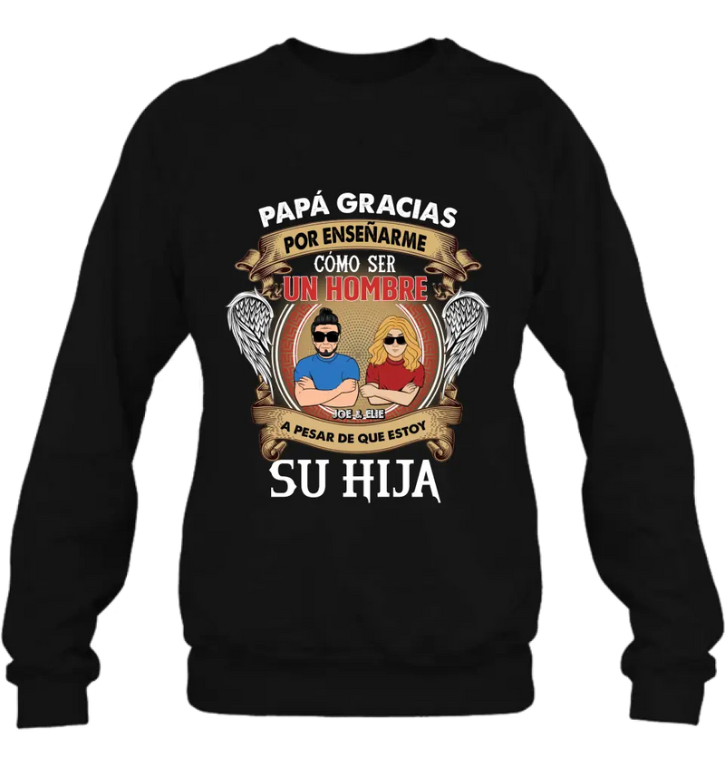Personalized T-shirt/Long Sleeve / Sweatshirt / Hoodie for Father's day - Spanish Version