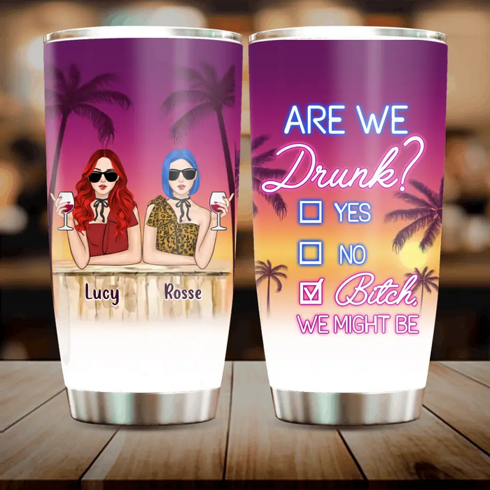 Custom Personalized Summer Retro Besties Tumbler - Gift For Beach Lovers/ Besties/ Friends - Are We Drunk?