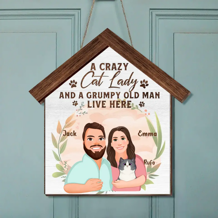 Custom Personalized Cat Wooden Sign - Upto 6 Cats - Gift Idea For Couple/Cat Lovers - A Crazy Cat Lady And A Grumpy Old Man Live Here