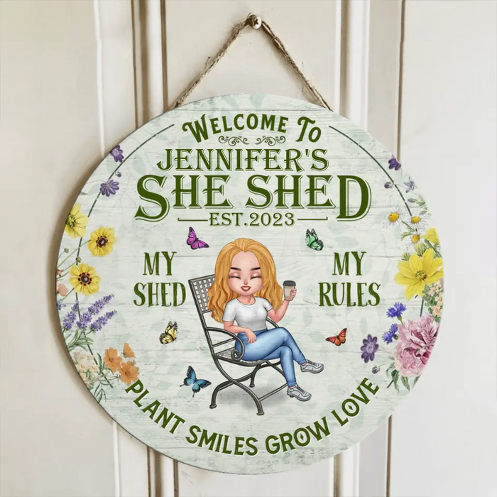 Custom Personalized Garden Circle Door Sign - Gift Idea For Garden Lovers - Welcome To She Shed My Shed My Rules Plant Smiles Grow Love