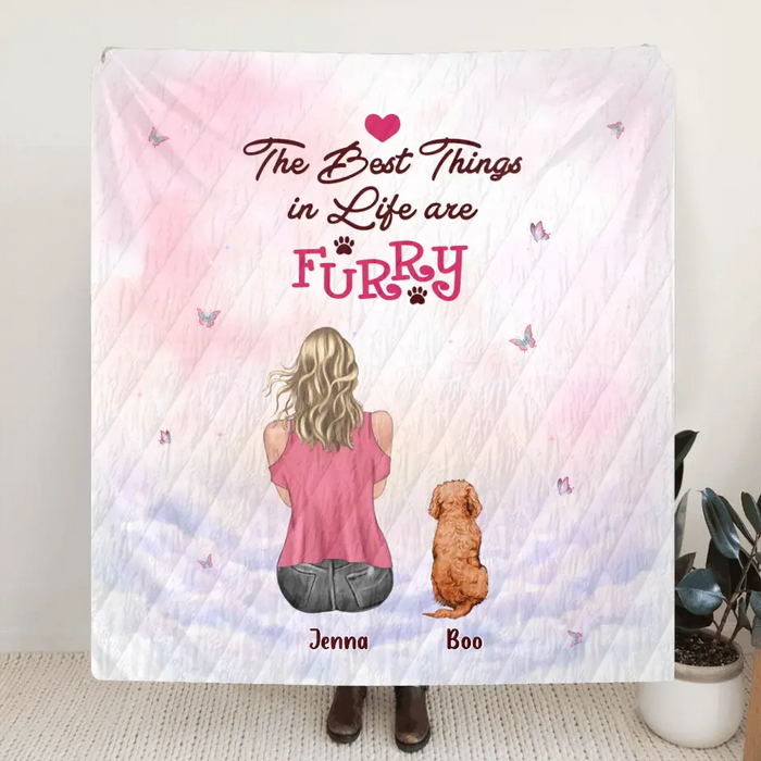 Custom Personalized Dog Mom Pillow Cover/Quilt/Single Layer Fleece Blanket - Upto 5 Dogs - Gift Idea For Dog Lovers - The Best Things In Life Are Furry