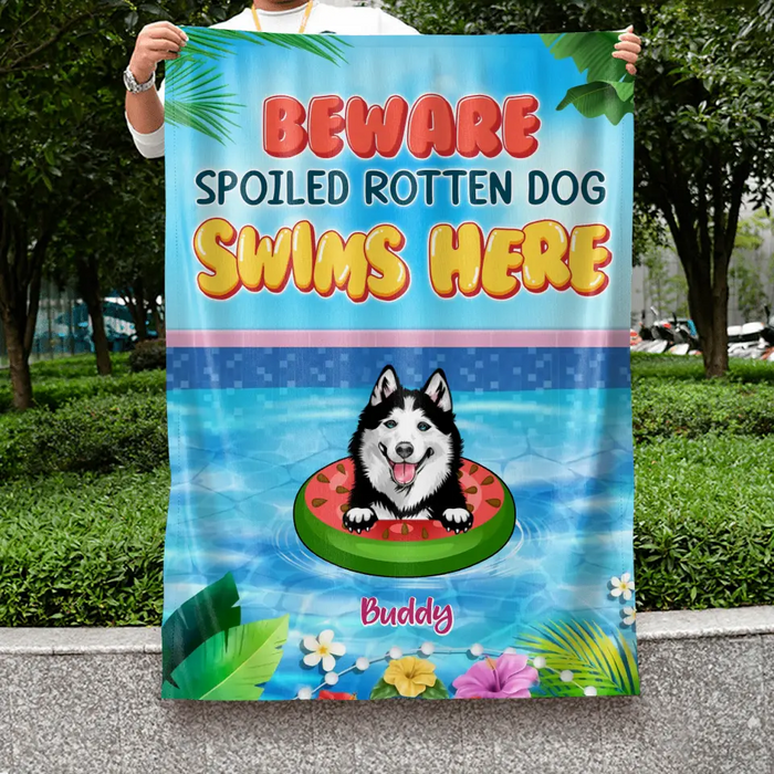 Custom Personalized Dog Flag - Upto 6 Dogs - Gift Idea for Dog Lovers - Beware Spoiled Rotten Dog Swims Here