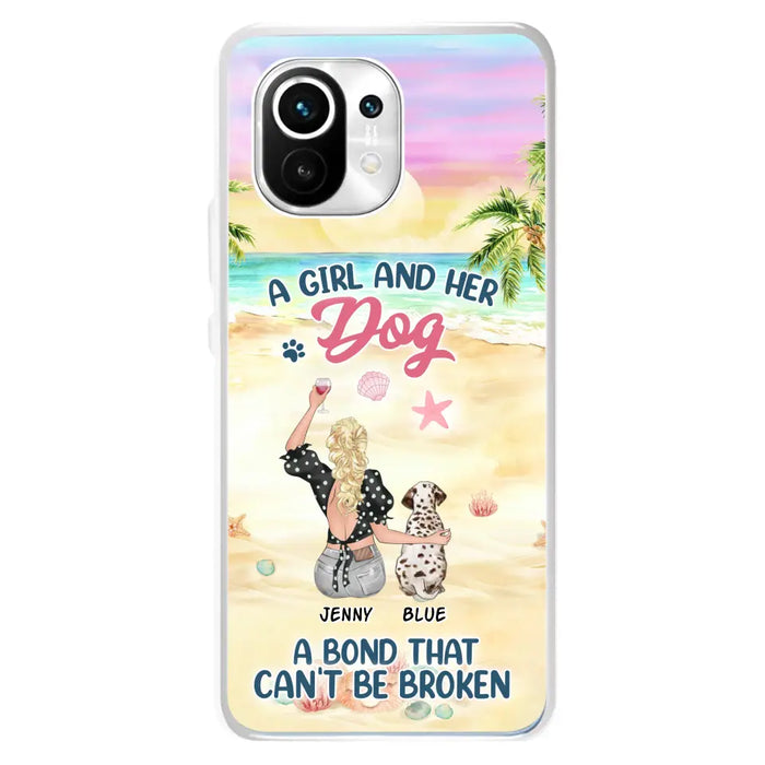 Custom Personalized Dog Mom Phone Case - Upto 6 Dogs - Gift Idea for Dog Lovers - A Girl And Her Dog A Bond That Can't Be Broken - Case for Xiaomi/Huawei/Oppo