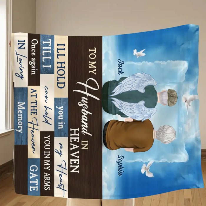 Custom Personalized Couple Quilt/Single Layer Fleece Blanket - Memorial Gift Idea For Couple - To My Husband In Heaven I'll Hold You In My Heart