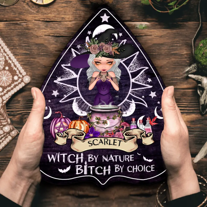 Custom Personalized Witch Wooden Sign - Gift Idea For Halloween/ Friends - Witch By Nature