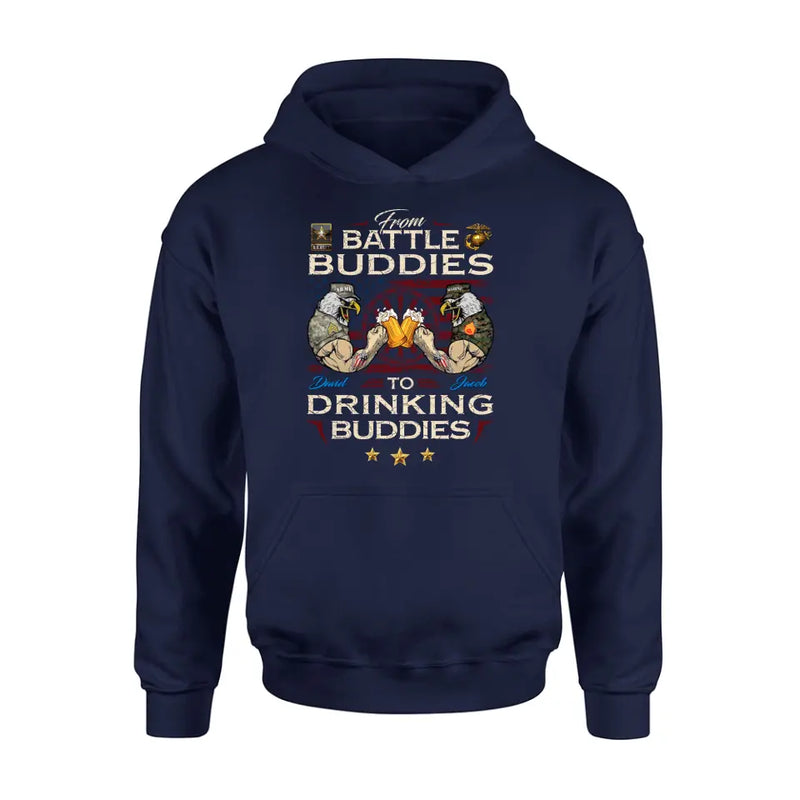 Personalized Veteran Shirt/Sweatshirt/Hoodie - Gift Idea For Veteran - From Battle Buddies To Drinking Buddies