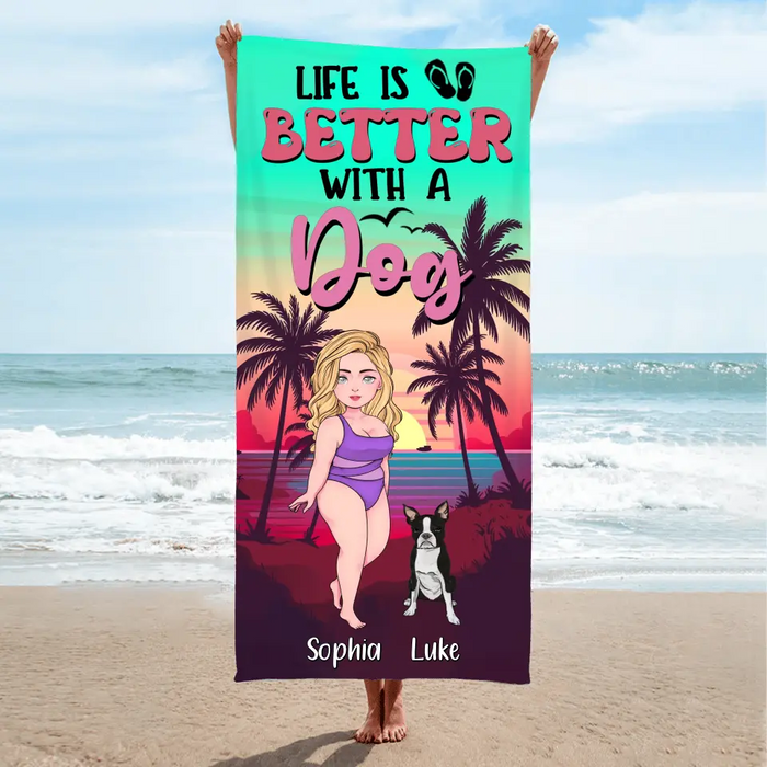 Custom Personalized Dog Mom Beach Towel - Upto 4 Dogs - Gift Idea for Dog Lovers - Life Is Better With A Dog