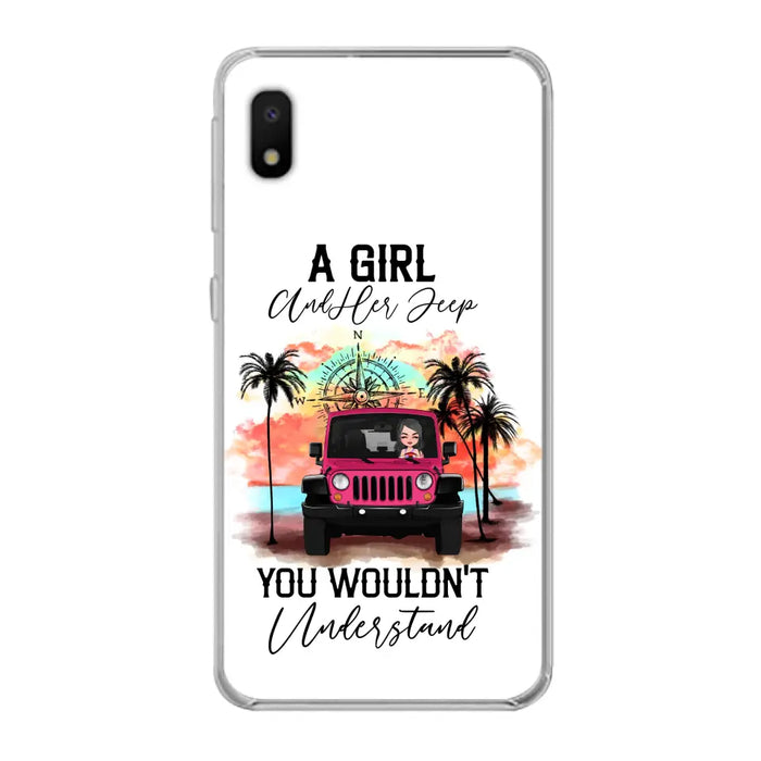 Custom Personalized Jeep Girl Phone Case - Gift Idea For Jeep/ Off-road Lovers - A Girl And Her Jeep You Wouldn't Understand - Case for iPhone/Samsung