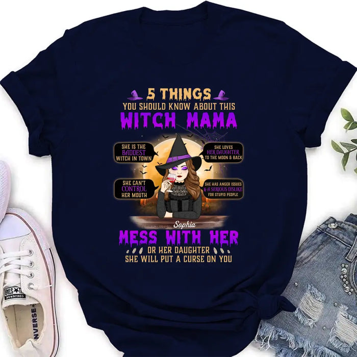 Custom Personalized Witch Mom Shirt/Hoodie - Best Gift Idea For Halloween/Mom - 5 Things You Should Know About This Witch Mama