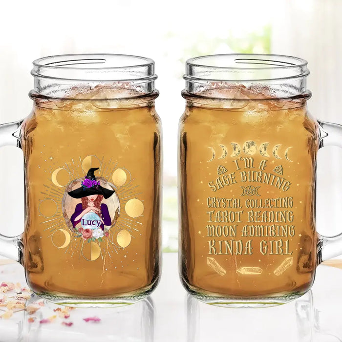 Custom Personalized Witch Mason Jug With Straw - Halloween Gift Idea For Witch Lovers - I'm A Sage Burning Crystal Collecting Tarot Reading Moon Admiring Kinda Girl