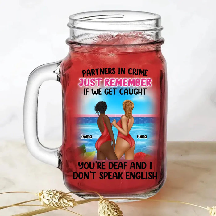 Custom Personalized Friends Mason Jug - Gift Idea for Friends/Besties/Sisters - Partners In Crime