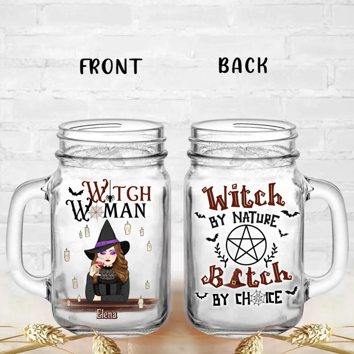 Custom Personalized Witch Woman Mason Jug With Straw - Gift Idea For Besties/ Witches/ Halloween - Witch By Nature