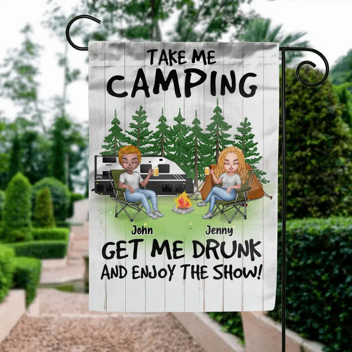 Custom Personalized Camping Flag - Upto 6 People - Gift Idea for Camping Lovers - Take Me Camping Get Me Drunk And Enjoy The Show