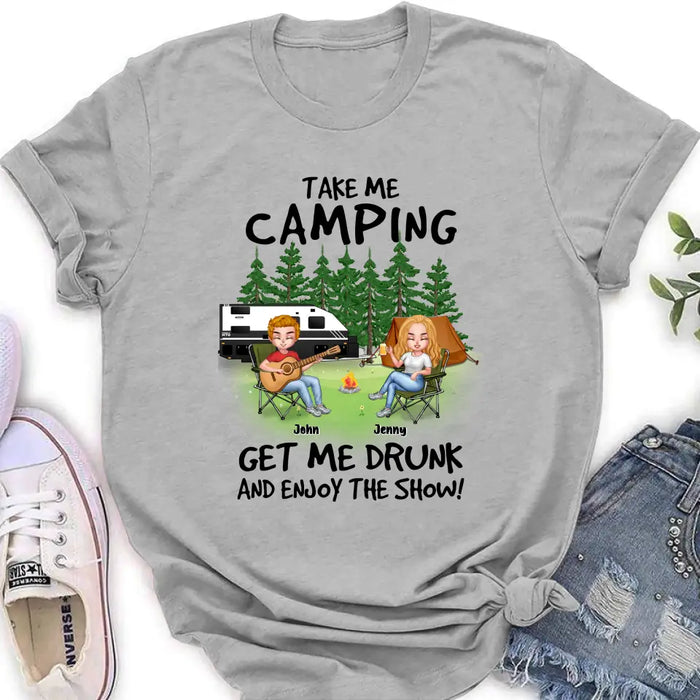 Custom Personalized Camping Guitar Shirt/Hoodie - Upto 6 People - Gift Idea for Camping Lovers - Take Me Camping Get Me Drunk And Enjoy The Show!