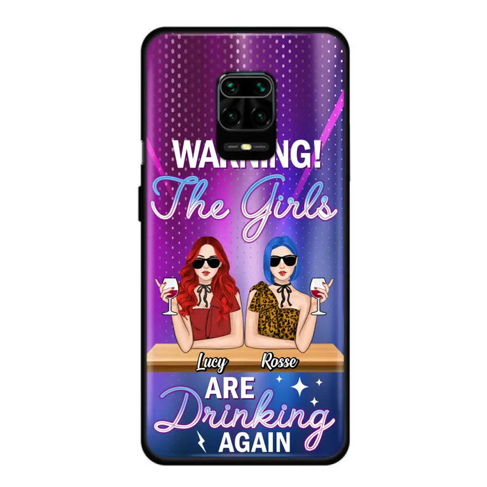 Personalized Besties Phone Case - Gift Idea For Friends/Besties - Upto 4 Girls - Warning The Girls Are Drinking Again - Case For Oppo/Xiaomi/Huawei