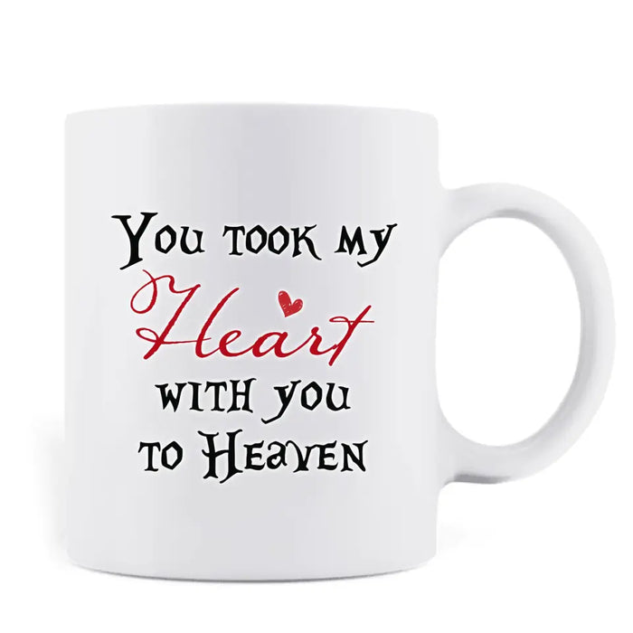 Custom Personalized Memorial Dog Mom Coffee Mug - Upto 4 Dogs - Memorial Gift Idea For Dog Owner - You Took My Heart With You To Heaven