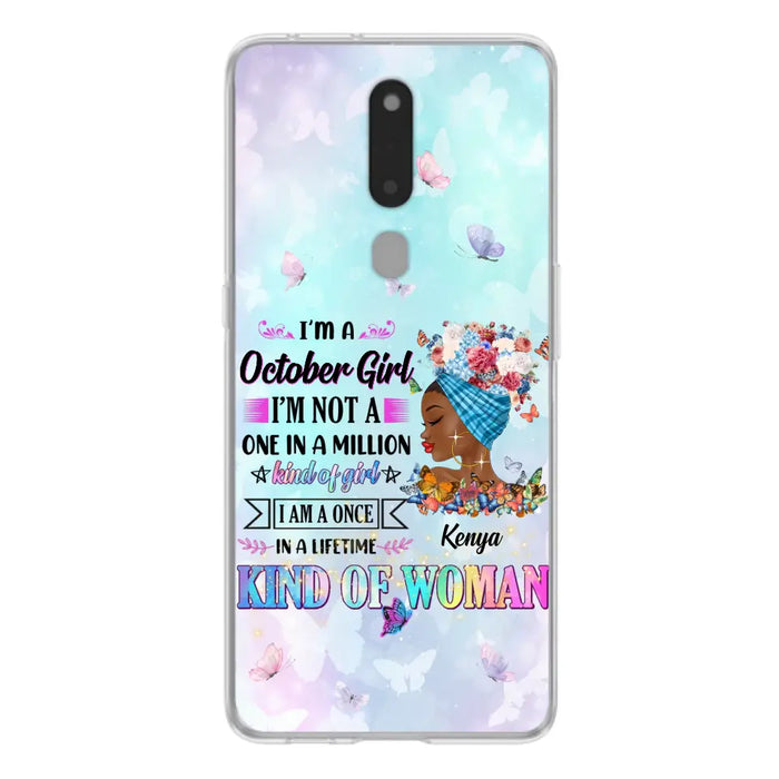 Custom Personalized Birthday Girl Phone Case - Gift Idea For Birthday - I'm A October Girl I'm Not A One In A Million Kind Of Girl - Case For Oppo/Xiaomi/Huawei