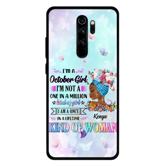 Custom Personalized Birthday Girl Phone Case - Gift Idea For Birthday - I'm A October Girl I'm Not A One In A Million Kind Of Girl - Case For Oppo/Xiaomi/Huawei