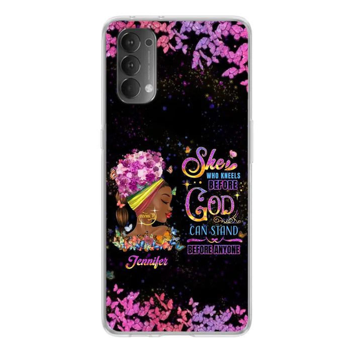 Custom Personalized Black Girl Phone Case - Gift Idea for Birthday/Friends - She Who Kneels Before God Can Stand Before Anyone - Case For Oppo/Xiaomi/Huawei