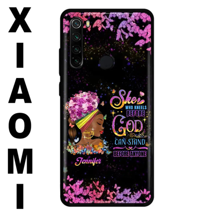 Custom Personalized Black Girl Phone Case - Gift Idea for Birthday/Friends - She Who Kneels Before God Can Stand Before Anyone - Case For Oppo/Xiaomi/Huawei