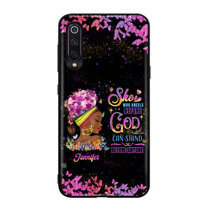 Custom Personalized Black Girl Phone Case - Gift Idea for Birthday/Friends - She Who Kneels Before God Can Stand Before Anyone - Case For Oppo/Xiaomi/Huawei