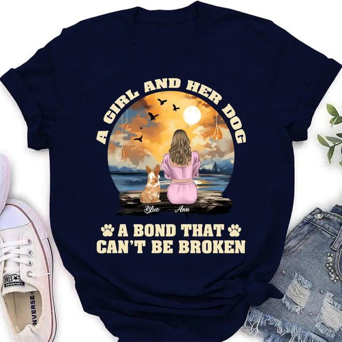 Custom Personalized Dog Mom Shirt/Hoodie - Gift Idea for Dog Lover - Upto 4 Dogs -  A Girl And Her Dog A Bond That Can't Be Broken